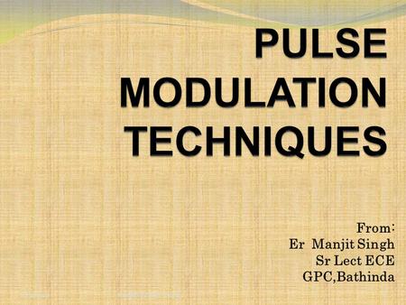 PULSE MODULATION TECHNIQUES