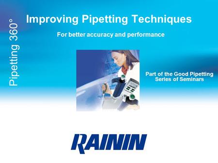 Improving Pipetting Techniques For better accuracy and performance