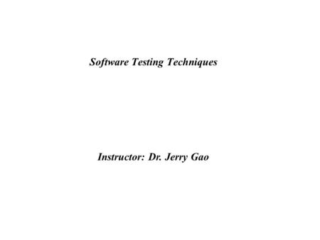 Software Testing Techniques