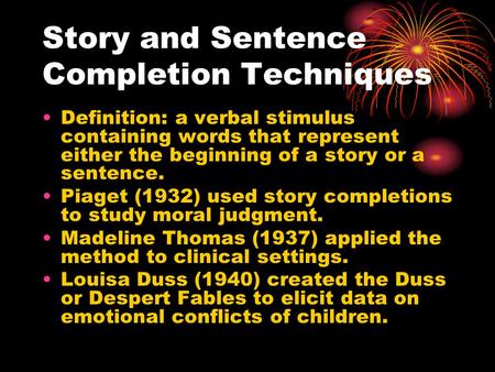 Story and Sentence Completion Techniques