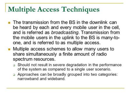 Multiple Access Techniques