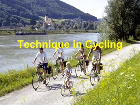 Technique in Cycling.