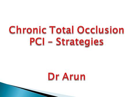 Chronic Total Occlusion