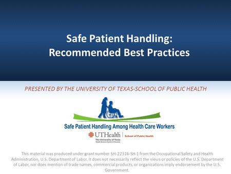 Safe Patient Handling: Recommended Best Practices