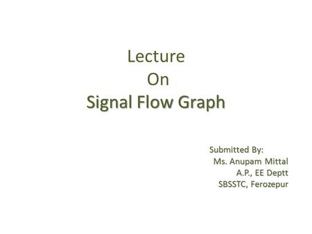 Lecture On Signal Flow Graph