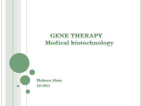 In conventional treatments of gene therapy viral and non- viral vectors are commonly used for the delivery of the gene. These are used to deliver normal.