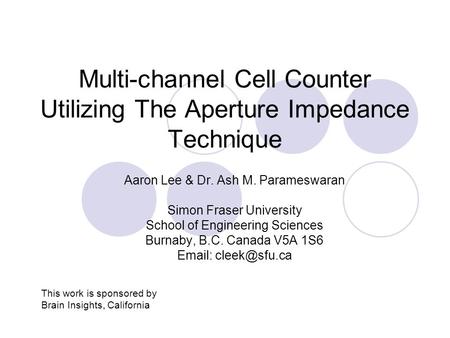 Multi-channel Cell Counter Utilizing The Aperture Impedance Technique