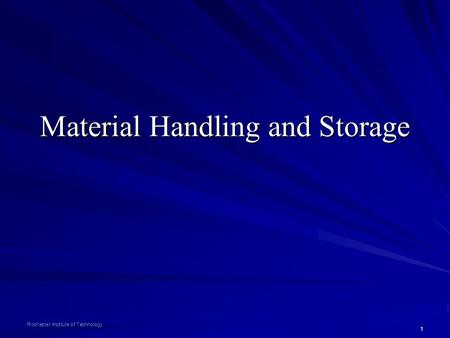 Material Handling and Storage