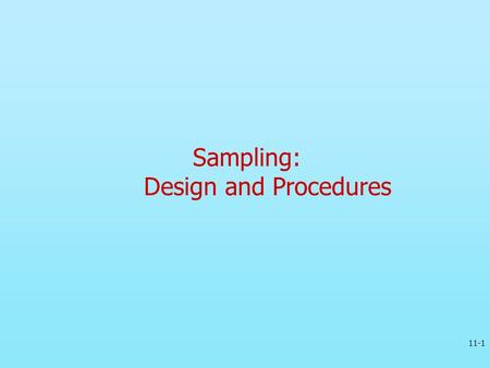 Sampling: Design and Procedures