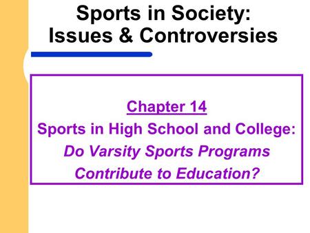 Sports in Society: Issues & Controversies