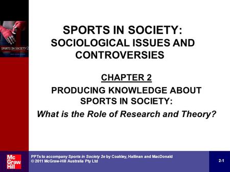 SPORTS IN SOCIETY: SOCIOLOGICAL ISSUES AND CONTROVERSIES