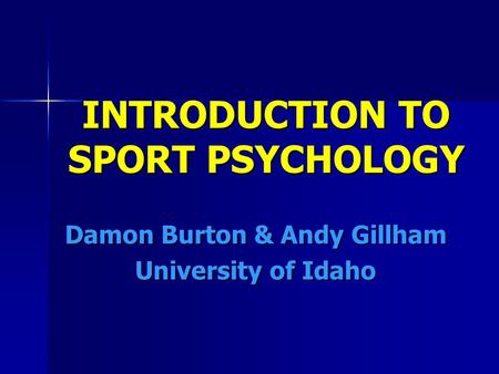 INTRODUCTION TO SPORT PSYCHOLOGY