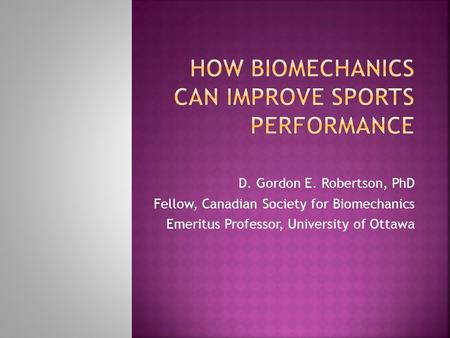 How Biomechanics Can Improve Sports Performance