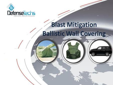 Core Competencies Designing protective solutions for building infrastructure and personal military use. Developing protective systems that cope with future.