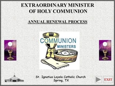 EXTRAORDINARY MINISTER ANNUAL RENEWAL PROCESS