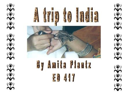 To find India on a world map: 1.Locate Asia. 2.India is a large country in southern Asia. 3.India has a long tale that sticks out into the Indian Ocean.