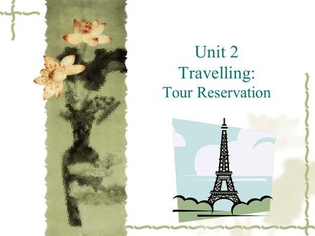 Unit 2 Travelling: Tour Reservation. Step one: Warming up Duty report Review: How many X-sports do you know? What kind of X-sport do you like ?