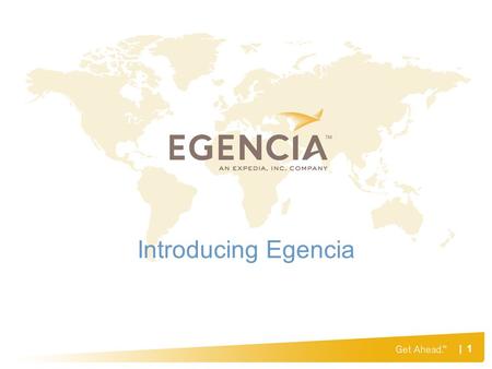 Introducing Egencia.