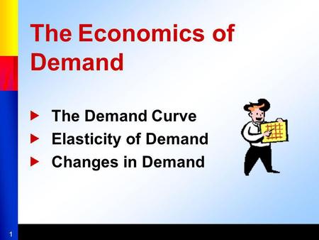 The Economics of Demand