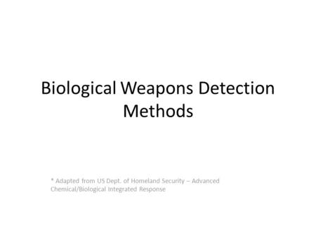 Biological Weapons Detection Methods