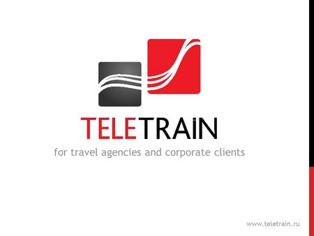 for travel agencies and corporate clients