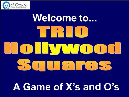 Welcome to... A Game of Xs and Os. 789 456 123 789 456 123 Scoreboard X O Click Here if X Wins Click Here if O Wins.