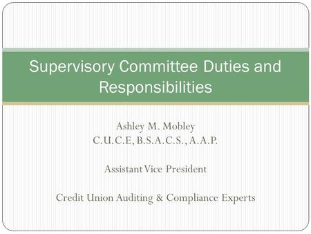 Supervisory Committee Duties and Responsibilities