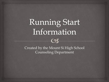 Running Start Information