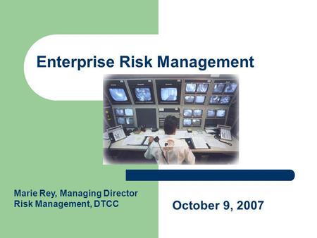 Enterprise Risk Management