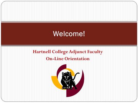 Hartnell College Adjunct Faculty On-Line Orientation