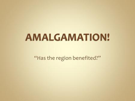 Has the region benefited?. The following slides contain information from the Queensland Treasury Corporations Credit Review of Rockhampton Regional Council.