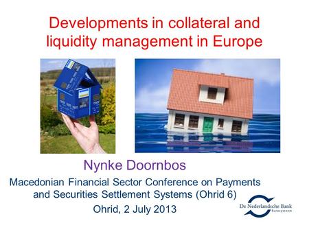 Developments in collateral and liquidity management in Europe