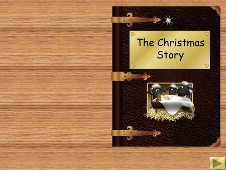 The Christmas Story.