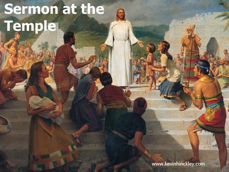 Sermon at the Temple www.kevinhinckley.com. Angels- According to kids I only know the names of two angels, Hark and Harold. ~~~Gregory, 5 Everybody's.