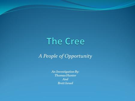 A People of Opportunity