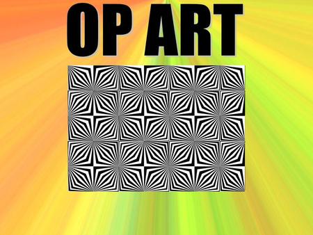 OP ART.