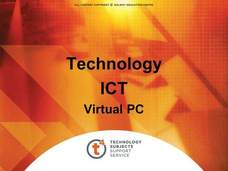 Technology ICT Virtual PC. Network Resources Microsoft Virtual PC Allows multiple Guest Operating Systems (Virtual Machines) run using the resources of.