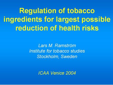 Regulation of amounts of various constituents in cigarette smoke.