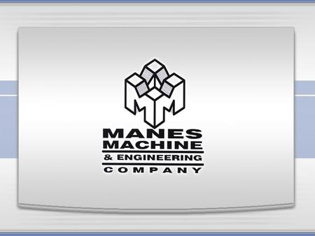 Company Overview Founded in 1983 Diversified into the aerospace, automotive, semi-conductors & oil industries AS 9100 Approved Approximately 40 people.