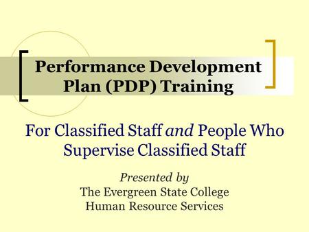 Performance Development Plan (PDP) Training