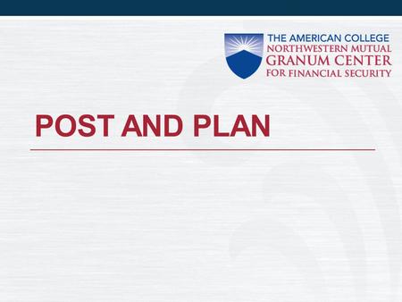 POST AND PLAN. What does it mean? Post means to capture your activity at the end of the day using some type of activity tracking system. The activity.