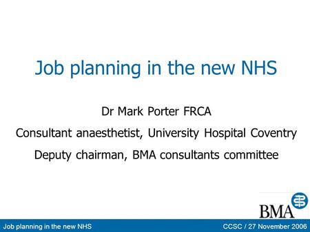 Job planning in the new NHS