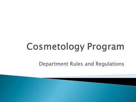 Department Rules and Regulations. Every student must be in uniform before clocking in. Operator student uniform: Black medical type scrubs Black shoes.