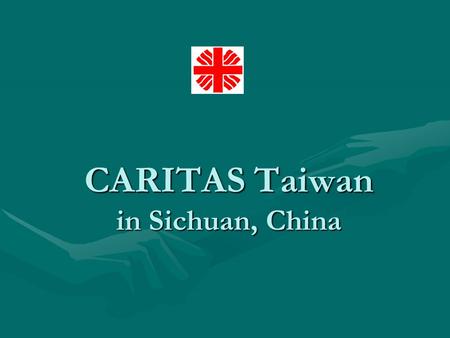 CARITAS Taiwan in Sichuan, China. CARITAS Taiwan Staff consoles an earthquake victim.