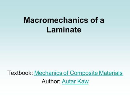 Macromechanics of a Laminate