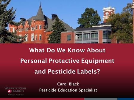 Carol Black Pesticide Education Specialist