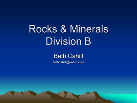 Rocks & Minerals Division B