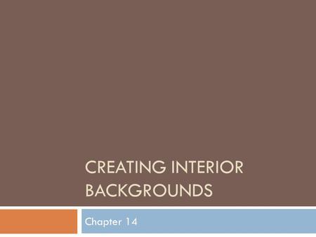 Creating Interior Backgrounds