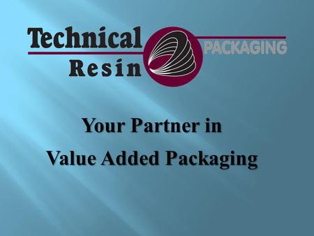 Your Partner in Value Added Packaging. The most diverse contract packager servicing the Aerospace, Electronics and Industrial markets. Providing innovative.