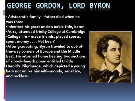 George Gordon, Lord Byron